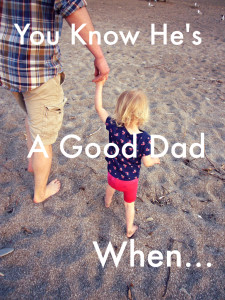 good dad when
