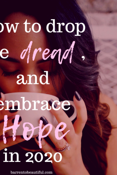 how to drop the dread, and embrace hope this fall